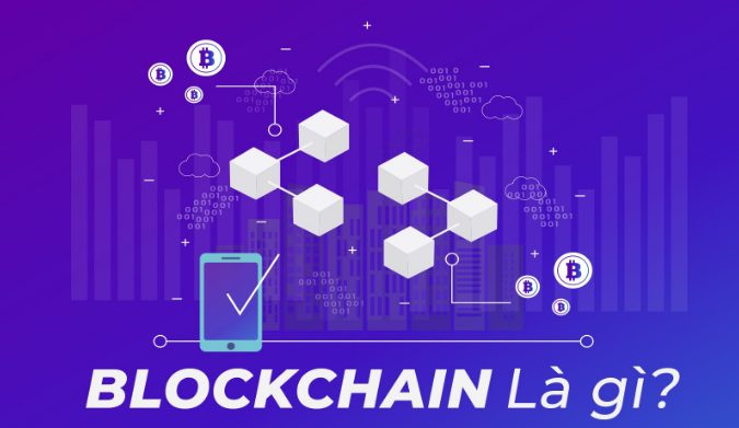 1- Khái niệm Blockchain là gì.