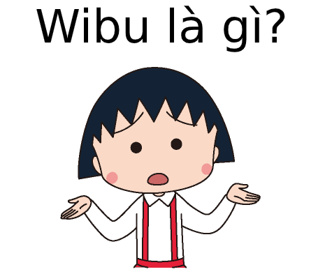 1- Wibu là gì?