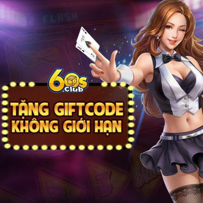  60s Club – Like và share hay ring ngay giftcode 