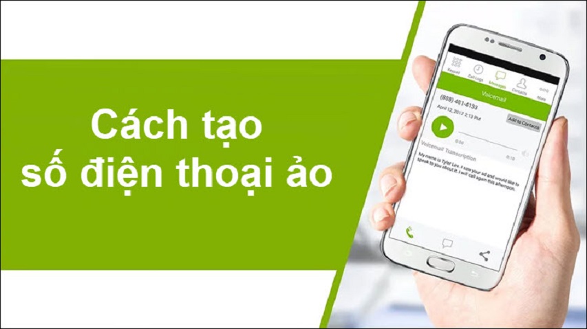 Cách tạo số điện thoại ảo +84 Việt Nam đơn giản nhất
