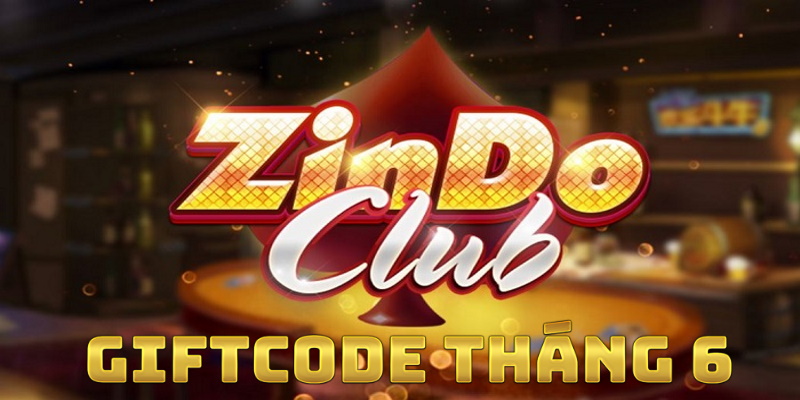 Để nhận Giftcode tháng 6 từ Zindo club anh em làm theo bước sau.